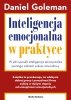 Inteligencja emocjonalna w praktyce